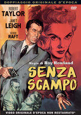 Film Senza scampo Roy Rowland