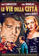 Film Le vie della città (DVD) Byron Haskin