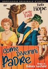 Film Come divenni padre (DVD) Sidney Lanfield