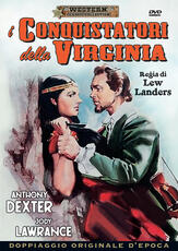 Film I conquistatori della Virginia (DVD) Lew Landers