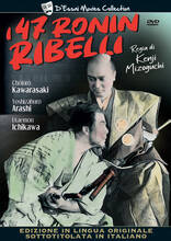 Film I 47 ronin ribelli (2 DVD) Kenji Mizochuchi