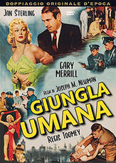 Film Giungla umana (DVD) Joseph M. Newman
