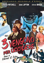 Film Tre vengono per uccidere Edward L. Cahn