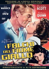 Film I falchi del fiume Giallo Ray Enright