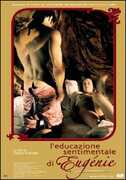 Film L' educazione sentimentale di Eugenie Aurelio Grimaldi