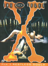 Film The Sex Files. File 2: Restless Souls Debra Black