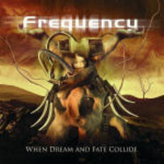 CD When Dream and Fate Collide Frequency