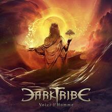CD Voici l'homme Darktribe
