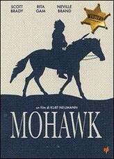 Film Mohawk Kurt Neumann