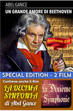 Film Un grande amore di Beethoven - La decima sinfonia (DVD) Abel Gance