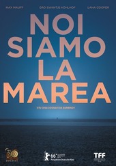 Copertina  Noi siamo la marea [DVD]