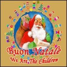 Buon Natale Cristina Davena.Buon Natale We Are The Children Cd Ibs