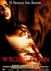 Copertina  Wrong turn : il bosco ha fame