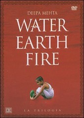 Copertina  Deepa Mehta : Water Earth Fire la trilogia