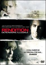 Film Rendition. Detenzione illegale Gavin Hood