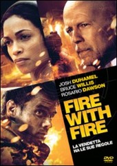 Copertina  Fire with fire [DVD]