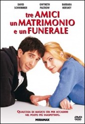 Copertina  Tre amici un matrimonio e un funerale [videoregistrazione]