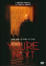 Film You're Next Adam Wingard