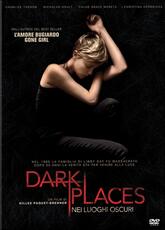Film Dark Places. Nei luoghi oscuri Gilles Paquet-Brenner