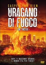 Film Uragano di fuoco George Erschbamer