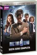 Film Doctor Who. Stagione 6. Serie TV ita - New Edition (DVD)