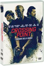 Film Crossing Point. I signori della droga (DVD) Daniel Zirilli