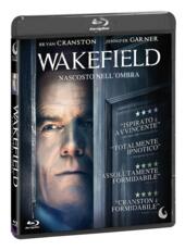 Film Wakefield. Nascosto nell'ombra (Blu-ray) Robin Swicord