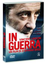 Film In guerra (DVD) Stéphane Brizé