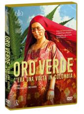 Film Oro verde. C'era una volta in Colombia (DVD) Cristina Gallego Ciro Guerra