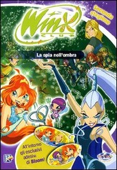 Copertina  La spia nell'ombra ; Il villaggio delle Pixies ; Il potere del charmix
