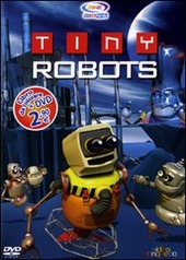 Copertina  Tiny Robots [Videoregistrazione]