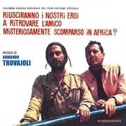 CD Riusciranno i nostri eroi a ritrovare l'amico misteriosamente scomparso in Africa (Colonna Sonora)