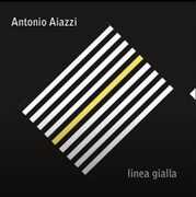 CD Linea gialla Antonio Aiazzi