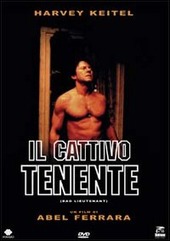 Copertina  Il cattivo tenente [videoregistrazione]