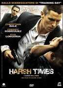 Film Harsh Times. I giorni dell'odio David Ayer