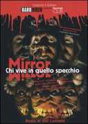 Film Mirror. Chi vive in quello specchio? Ulli Lommel