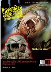 Film Incubo sulla città contaminata Umberto Lenzi