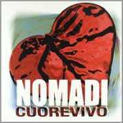 Vinile Cuorevivo Nomadi