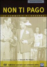 Film Non ti pago! Eduardo De Filippo