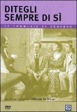 Film Ditegli sempre di sì Eduardo De Filippo