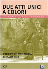 Film Due atti unici a colore Eduardo De Filippo