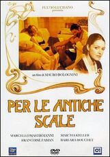 Film Per le antiche scale Mauro Bolognini