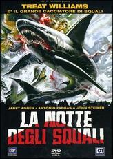 Film La notte degli squali Tonino Ricci