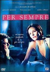 Film Per sempre Alessandro Di Robilant