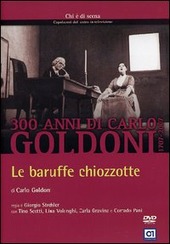 Copertina  Goldoni. Le baruffe chiozzotte [DVD]
