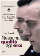 Film Nessuna qualità agli eroi Paolo Franchi