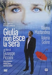 Copertina  Giulia non esce la sera [Videoregistrazione]