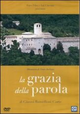 Film La grazia della parola Gianni Barcelloni Conte