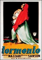 Film Tormento Raffaello Matarazzo