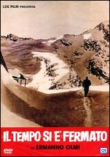Film Il tempo si è fermato Ermanno Olmi